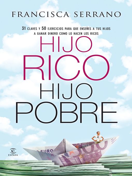 Title details for Hijo rico, hijo pobre by Francisca Serrano Ruiz - Wait list